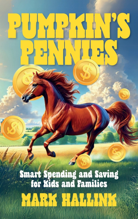 Kniha Pumpkin's Pennies Mark Hallink