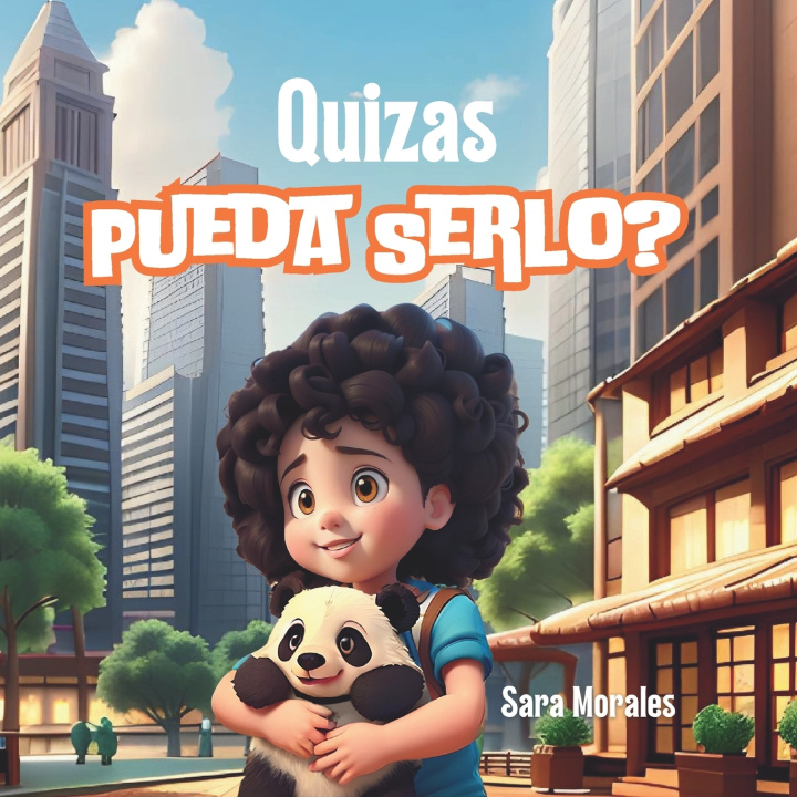 Kniha Quizás Pueda Serlo? Sara Morales