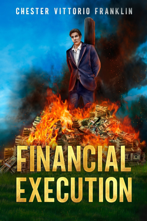Kniha Financial Execution Chester Vittorio Franklin