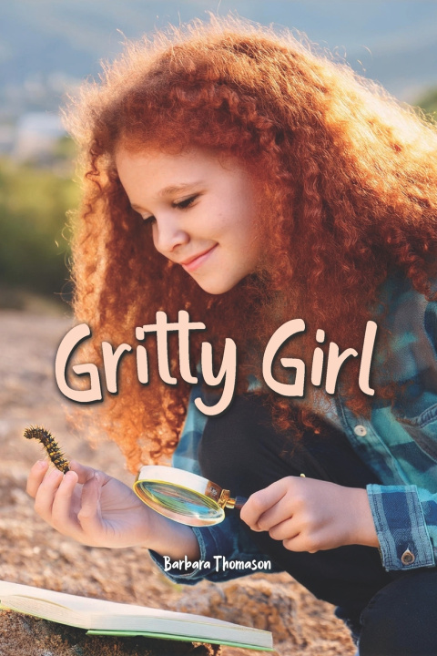 Knjiga Gritty Girl Barbara Thomason
