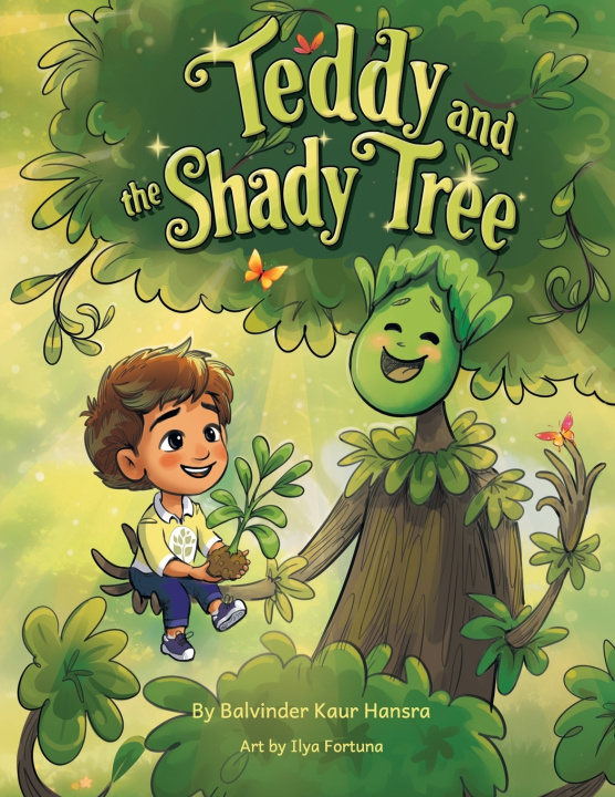 Kniha Teddy and the Shady Tree Balvinder Kaur Hansra