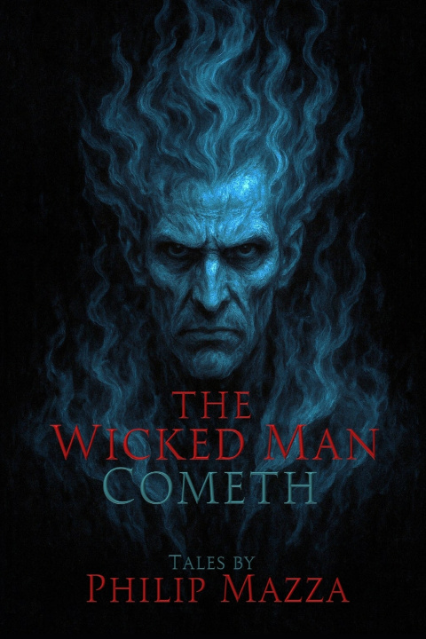 Kniha The Wicked Man Cometh Philip Mazza