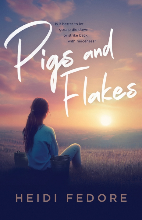 Kniha Pigs and Flakes Heidi Fedore