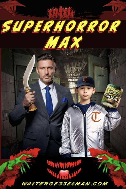 Kniha SuperHorror Max Walter G. Esselman