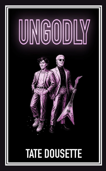 Buch Ungodly Tate Dousette