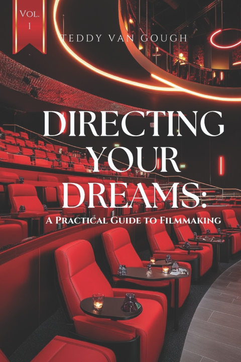 Kniha Directing Your Dreams Teddy Van Gough