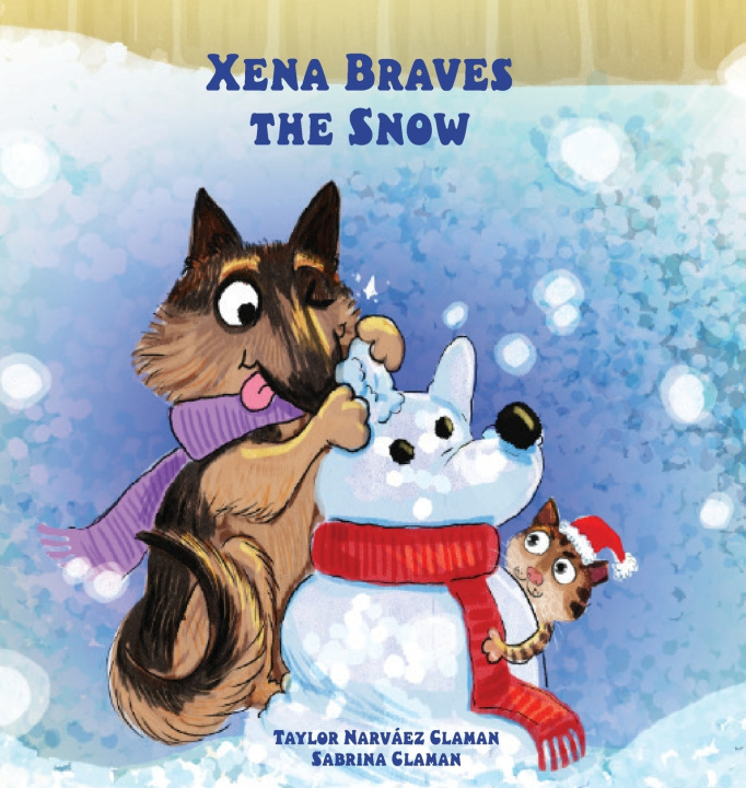 Book Xena Braves the Snow Taylor Narvaez Claman