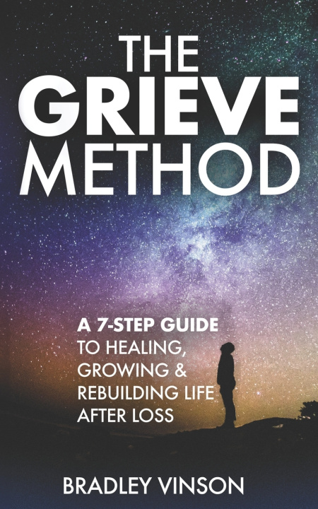 Kniha The GRIEVE Method Bradley Vinson