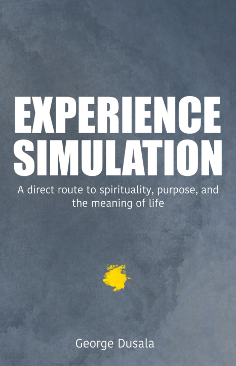 Knjiga Experience Simulation George Dusala