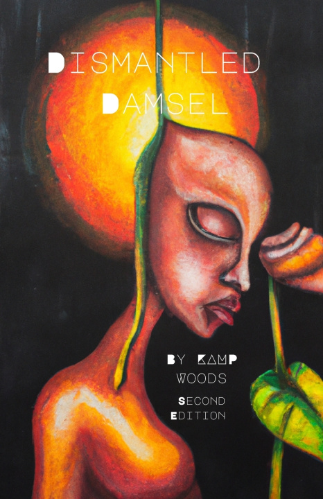Knjiga Dismantled Damsel KAMP Woods