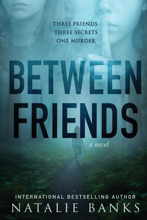 Kniha Between Friends Natalie Banks