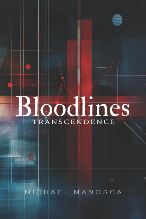 Kniha Bloodlines Michael Manosca