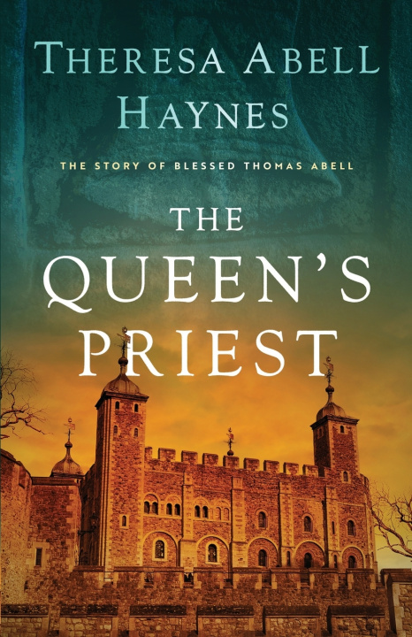 Knjiga The Queen's Priest Theresa Abell Haynes