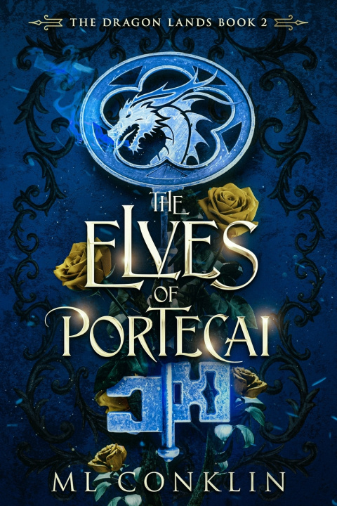 Kniha The Elves of Portecai (The Dragon Lands Book 2) ML Conklin