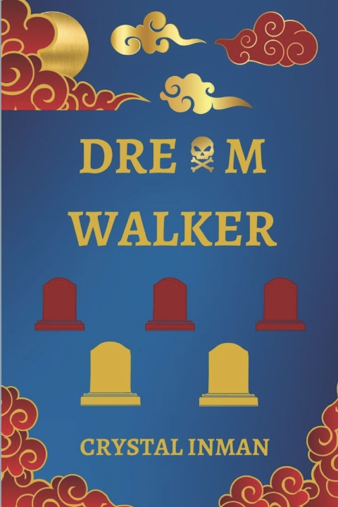 Book Dream Walker Crystal Inman