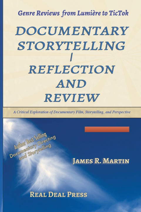 Libro Documentary Storytelling | Reflection and Review James R. R Martin