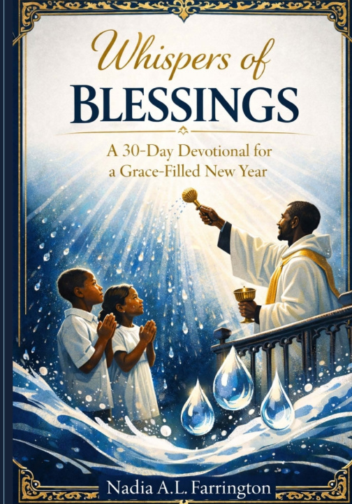Kniha Whispers of Blessings NADIA A.L. FARRINGTON