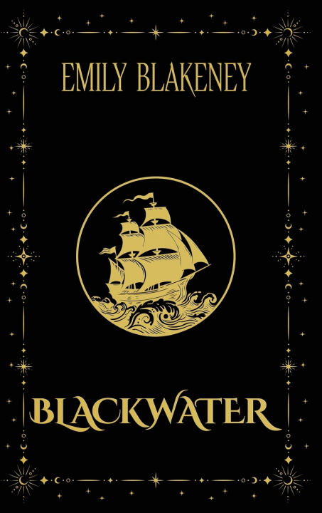 Kniha Blackwater Emily Blakeney