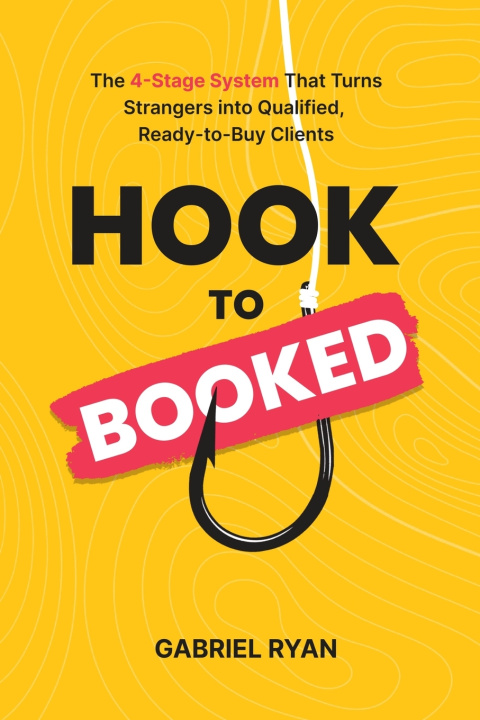 Knjiga Hook to Booked Gabriel Ryan