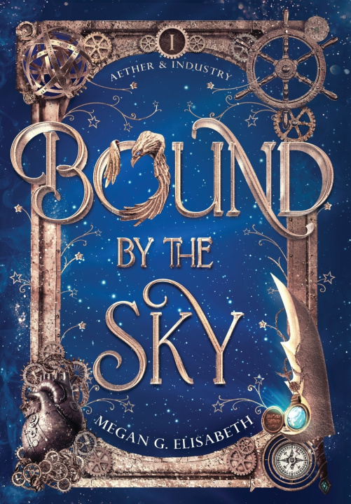 Kniha Bound by the Sky Megan G. Elisabeth
