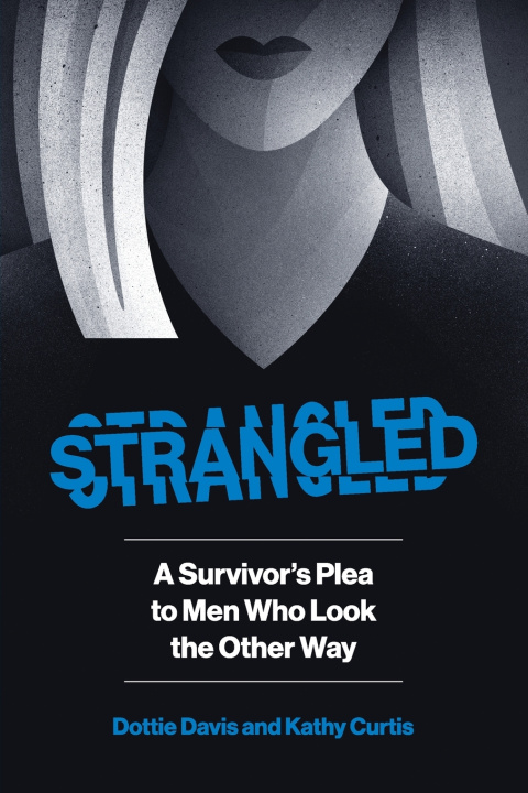 Kniha STRANGLED Dottie Davis