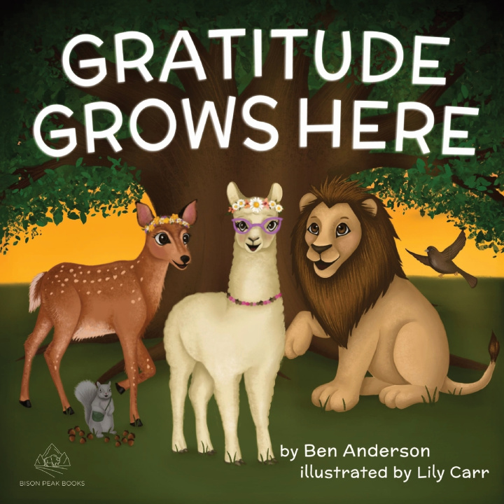 Kniha Gratitude Grows Here Ben Anderson