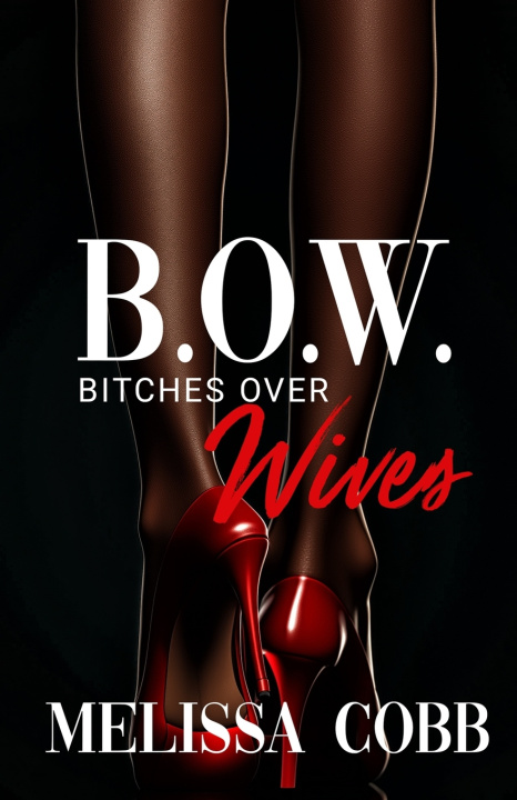 Kniha B.O.W. Melissa Cobb