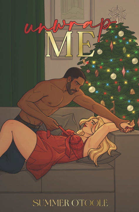 Knjiga Unwrap Me Summer O'Toole
