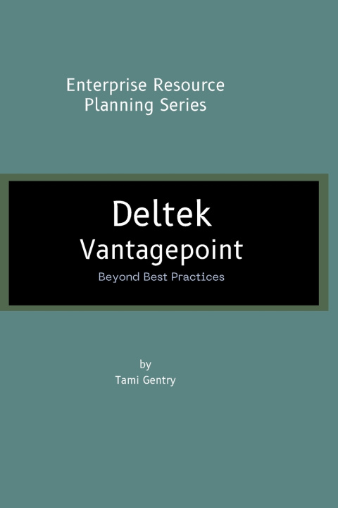 Kniha Deltek Vantagepoint Tami Gentry