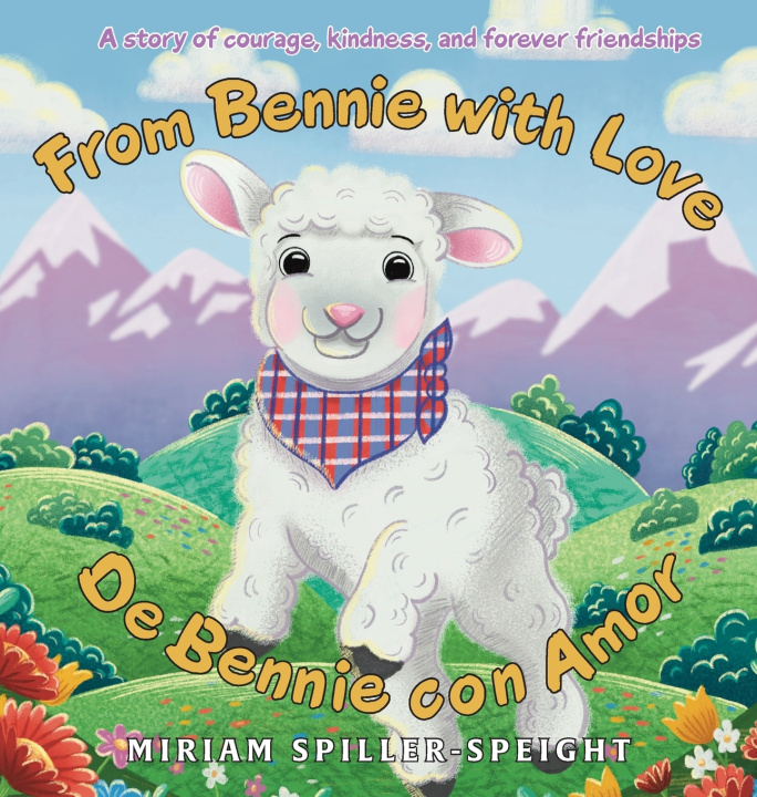 Kniha From Bennie with Love Miriam Spiller-Speight