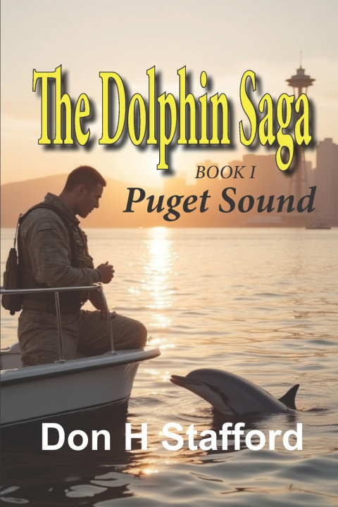 Kniha The Dolphin Saga Don H Stafford