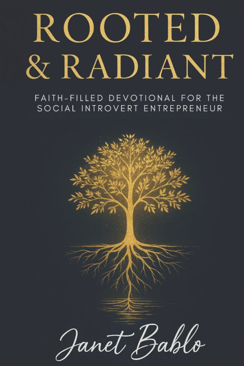 Kniha Rooted & Radiant Janet Bablo
