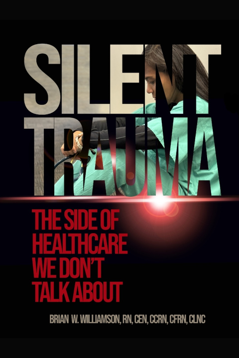 Kniha SILENT TRAUMA BRIAN W WILLIAMSON