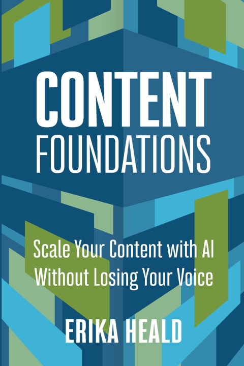 Kniha Content Foundations Erika Heald