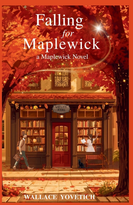 Kniha Falling for Maplewick Wallace Yovetich