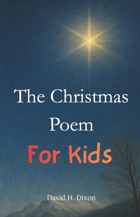 Kniha The Christmas Poem David H. Dixon