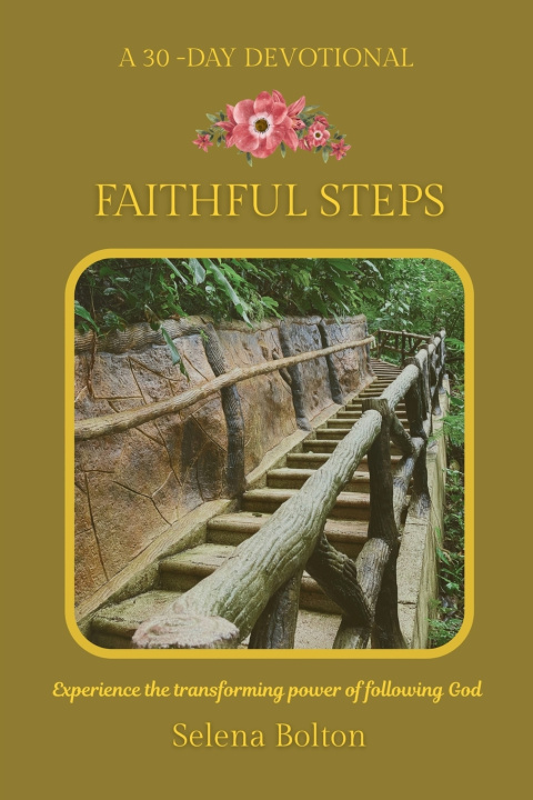 Kniha Faithful Steps Selena Bolton