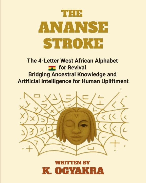 Kniha THE ANANSE STROKE K. OGYAKRA