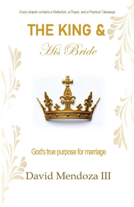Kniha The King & His Bride David Mendoza