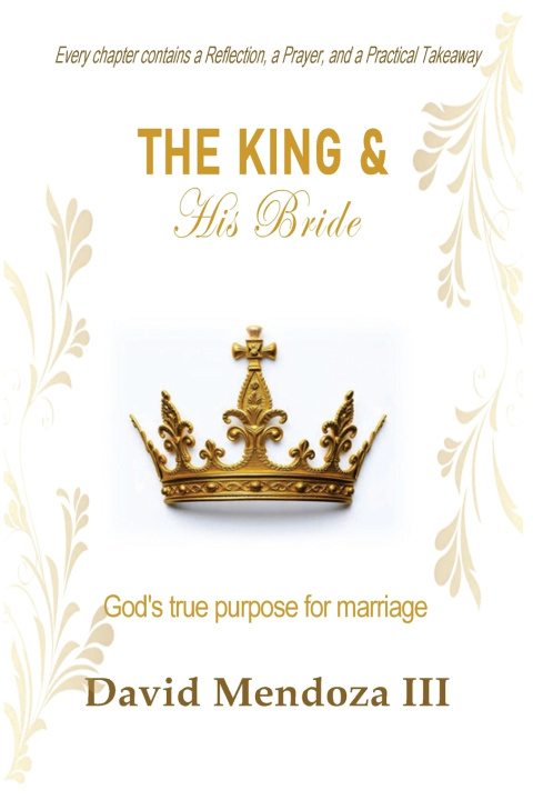 Kniha The King & His Bride David Mendoza