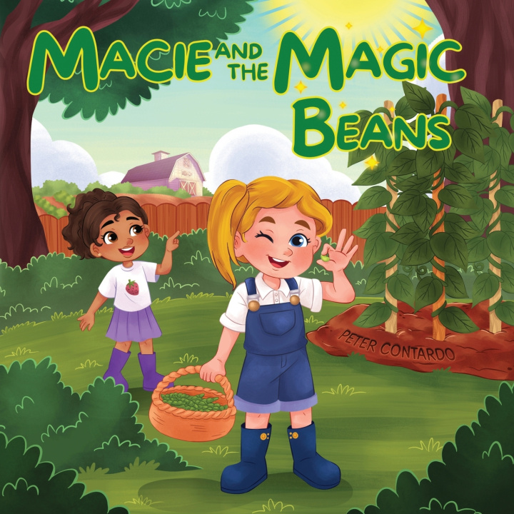 Knjiga Macie and the Magic Beans Peter Contardo