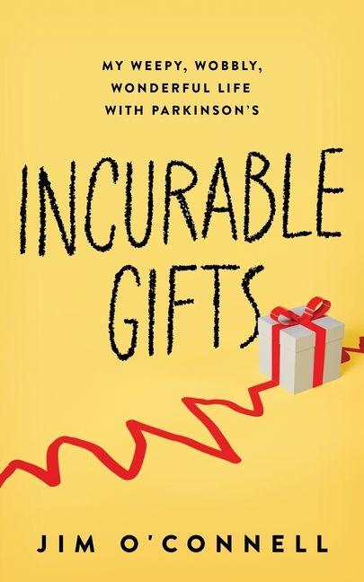 Kniha Incurable Gifts 