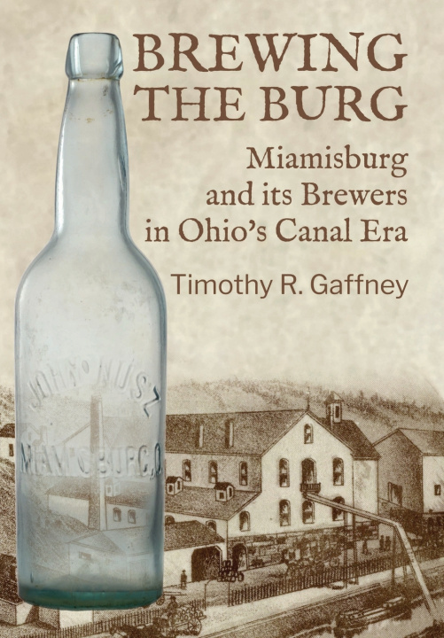 Kniha Brewing the Burg Timothy R. Gaffney
