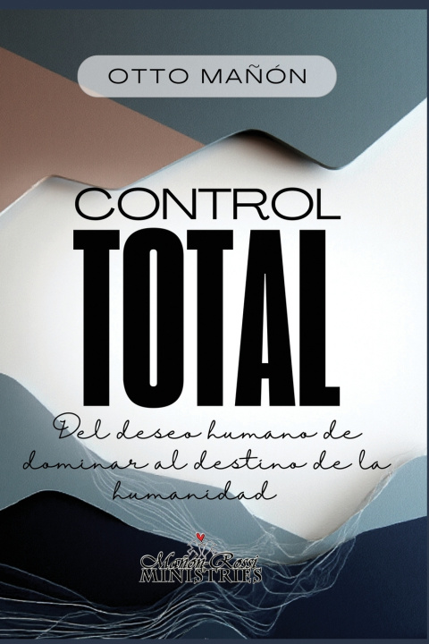 Kniha EL CONTROL TOTAL Javier Paulino