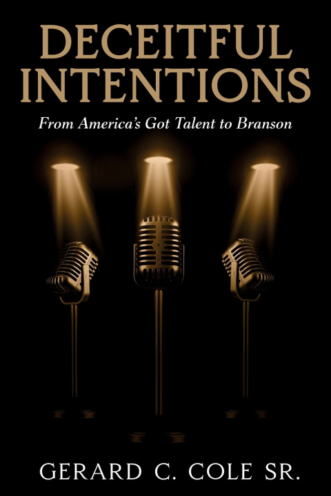 Kniha Deceitful Intentions Gerard C. Cole