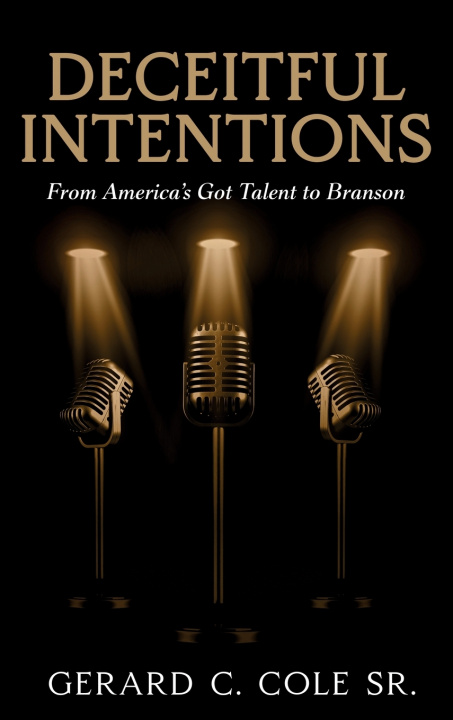 Kniha Deceitful Intentions Gerard C. Cole