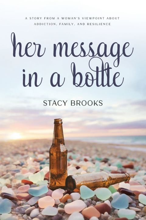Knjiga Her Message in a Bottle Stacy Brooks