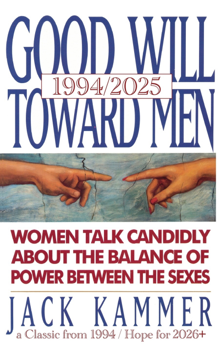 Książka Good Will Toward Men 1994/2025 Jack Kammer