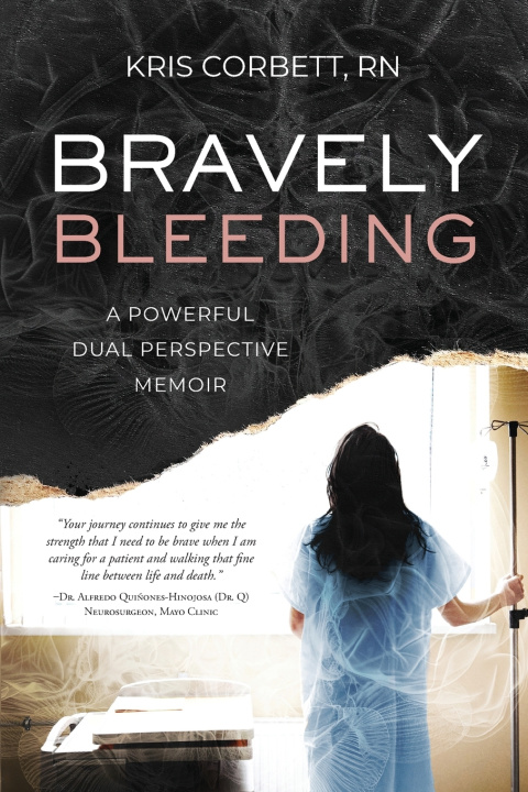 Kniha Bravely Bleeding Kris Corbett