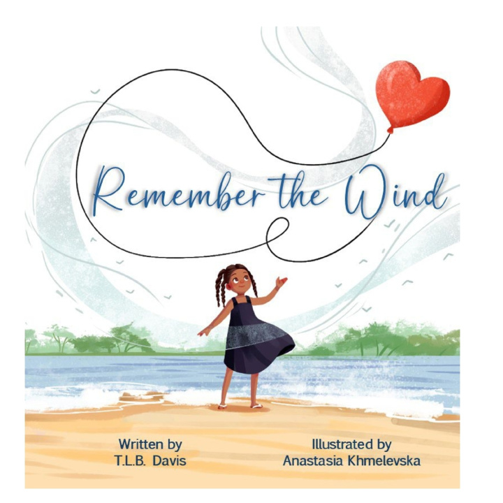Kniha Remember the Wind Trista L Davis